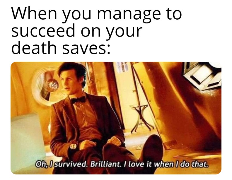 Failure is not an option dndmemes