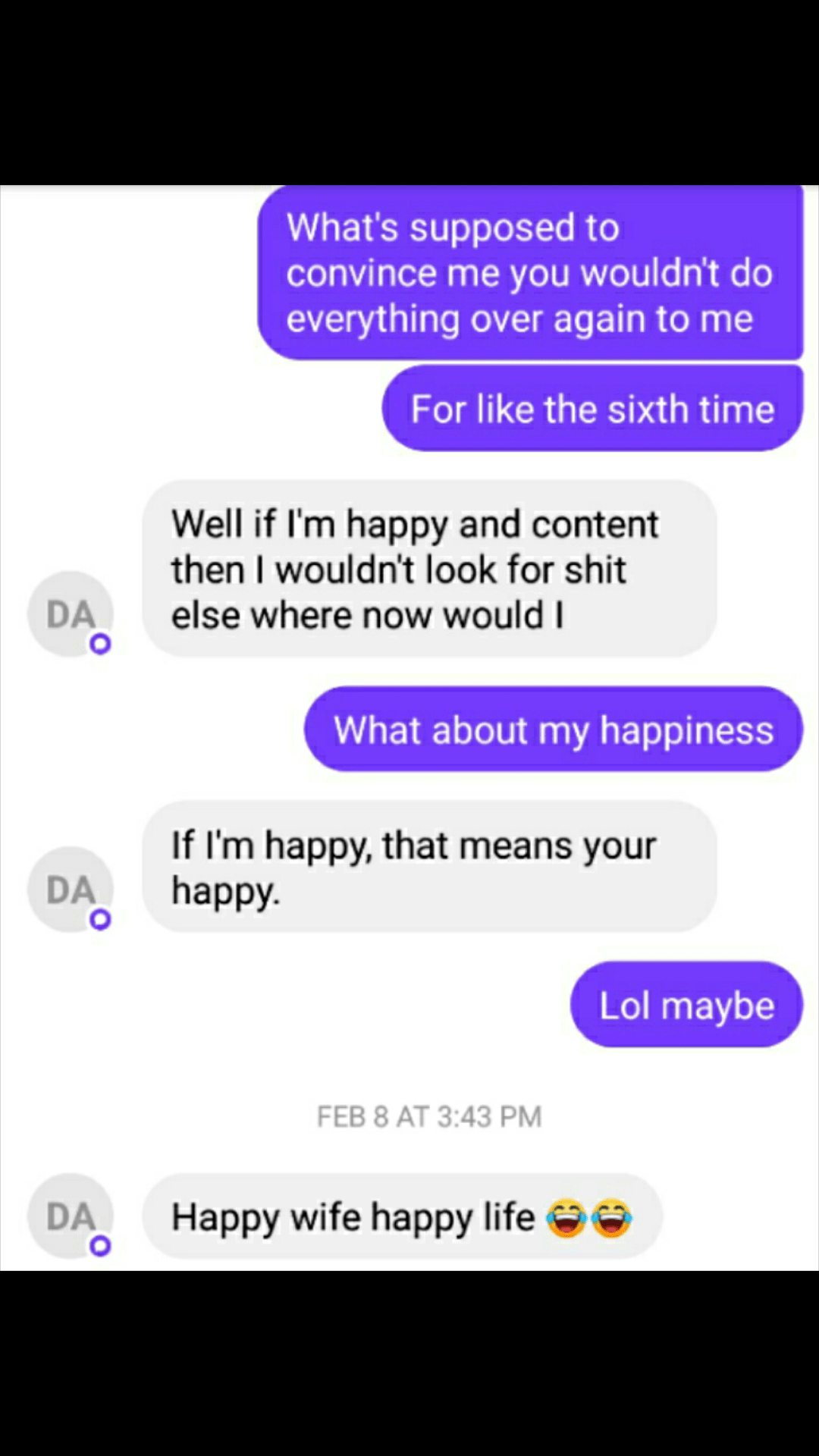 My ex wifes response to why she should be trusted not to have another