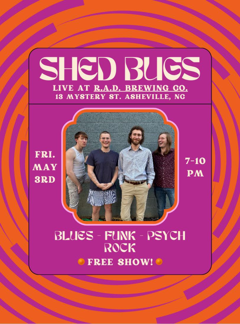 Go see this awesome local jam band tomorrow evening! The Shed Bugs rip