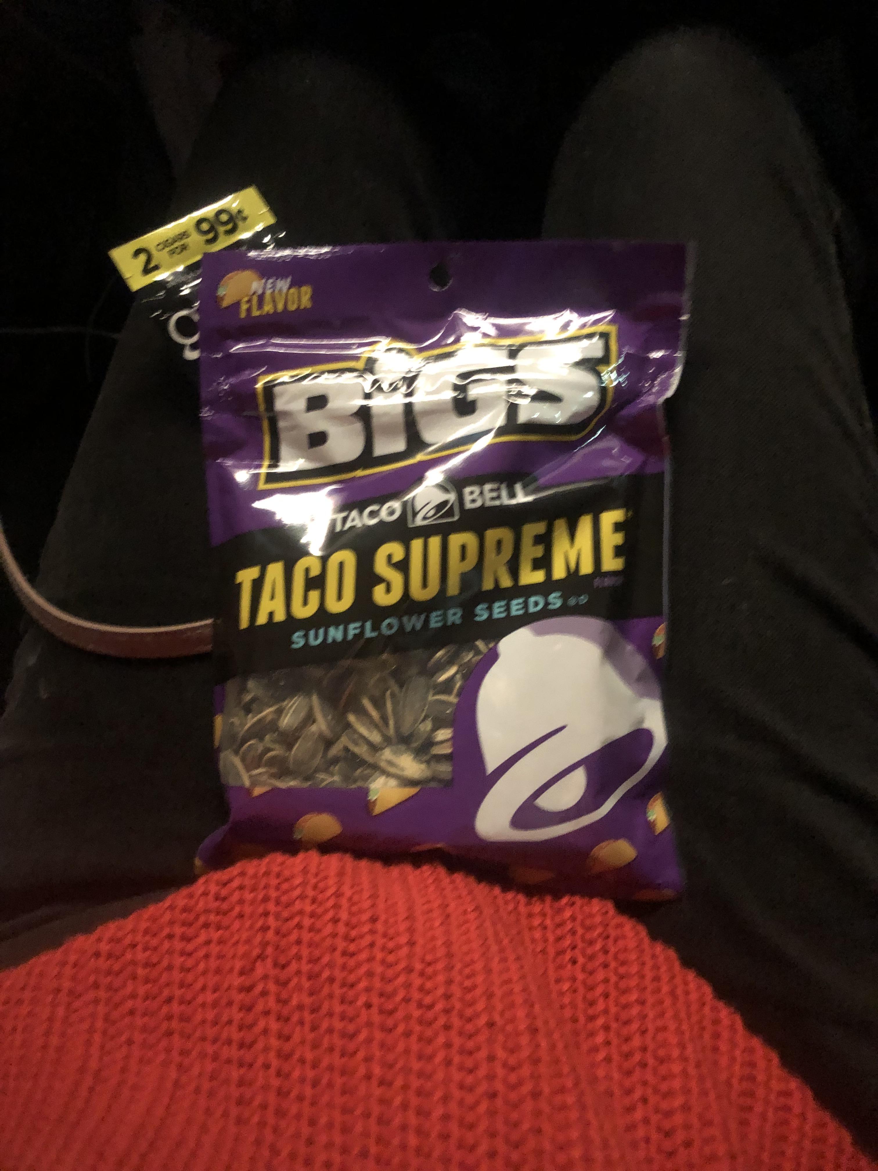 Taco supreme sunflower seeds?! r/tacobell