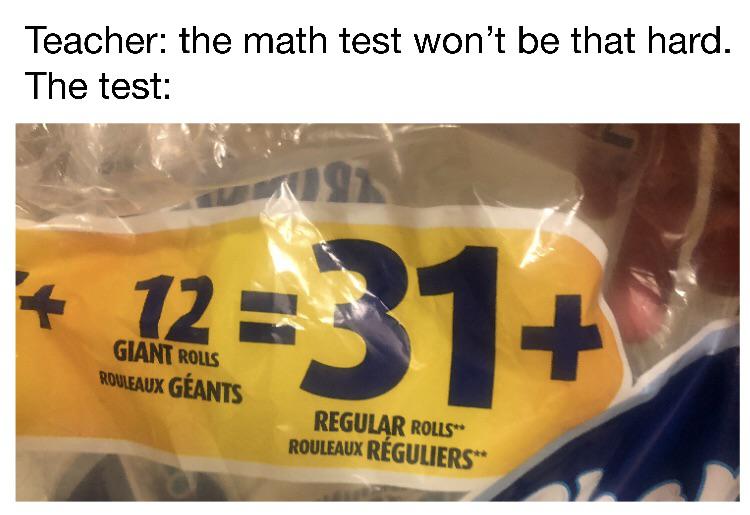 Toilet paper math = best math r/memes