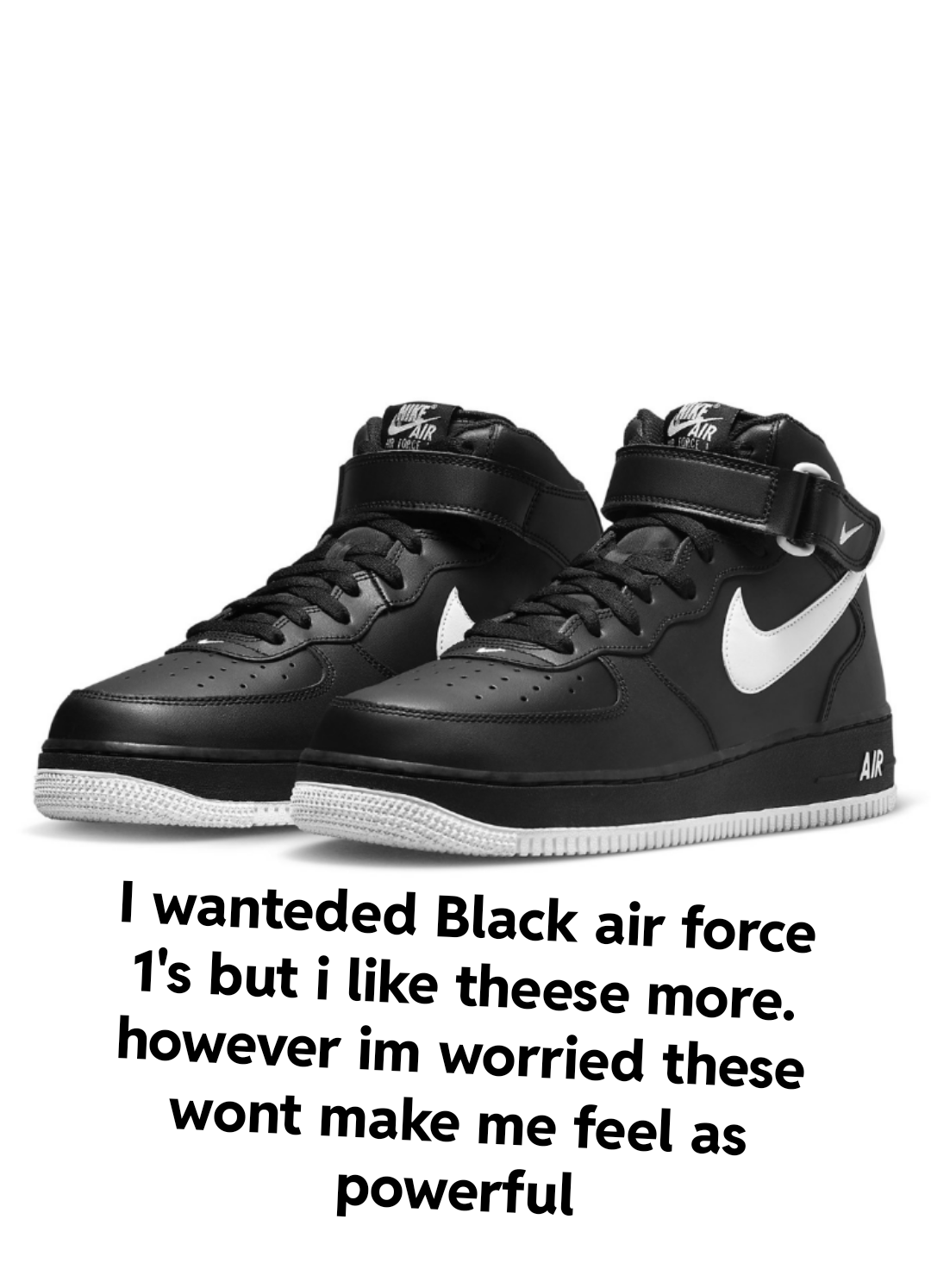 Do these have enough black air force energy r/Sneakers