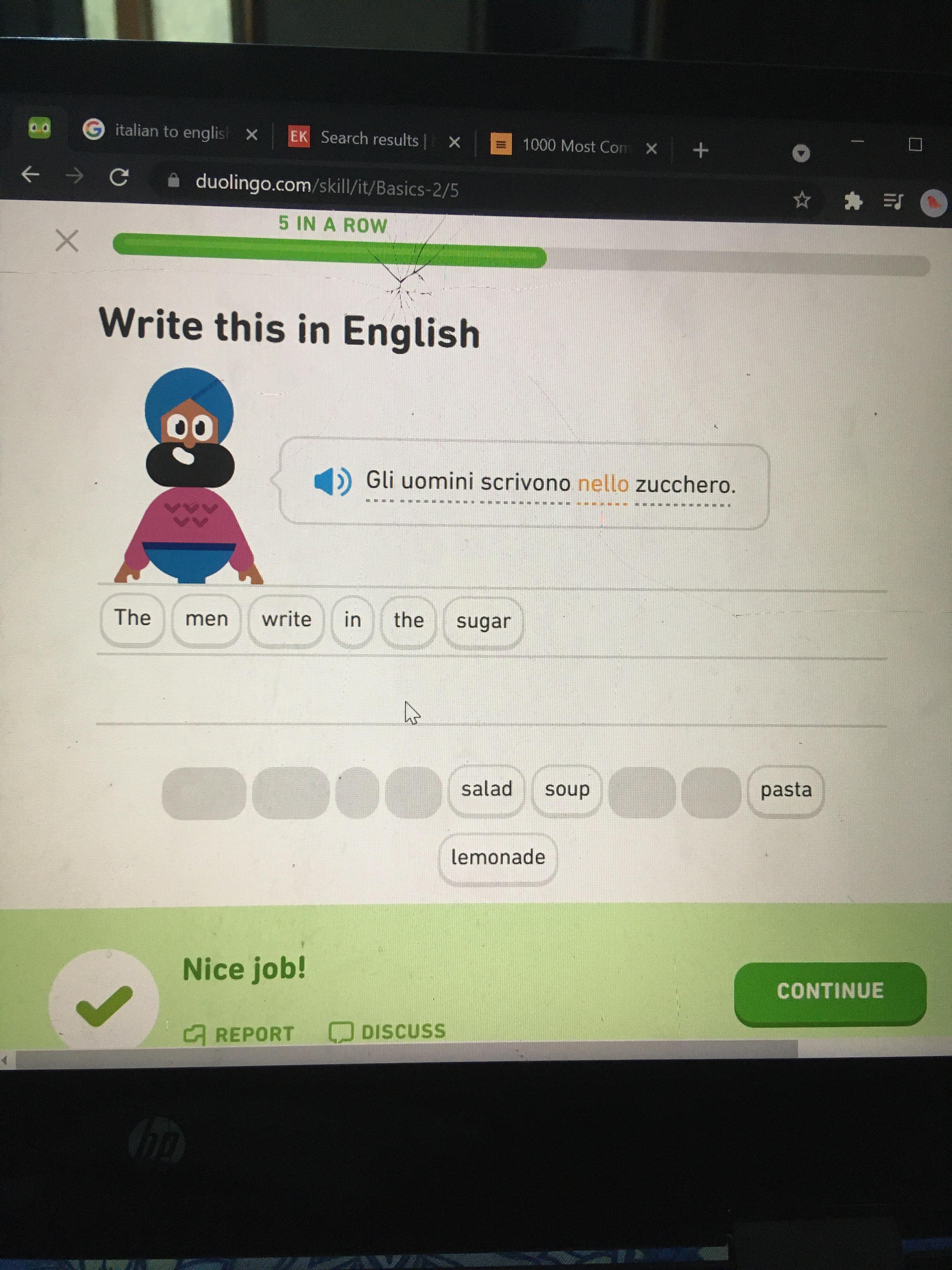 Started Duolingo recently and am starting to grasp a little Italian