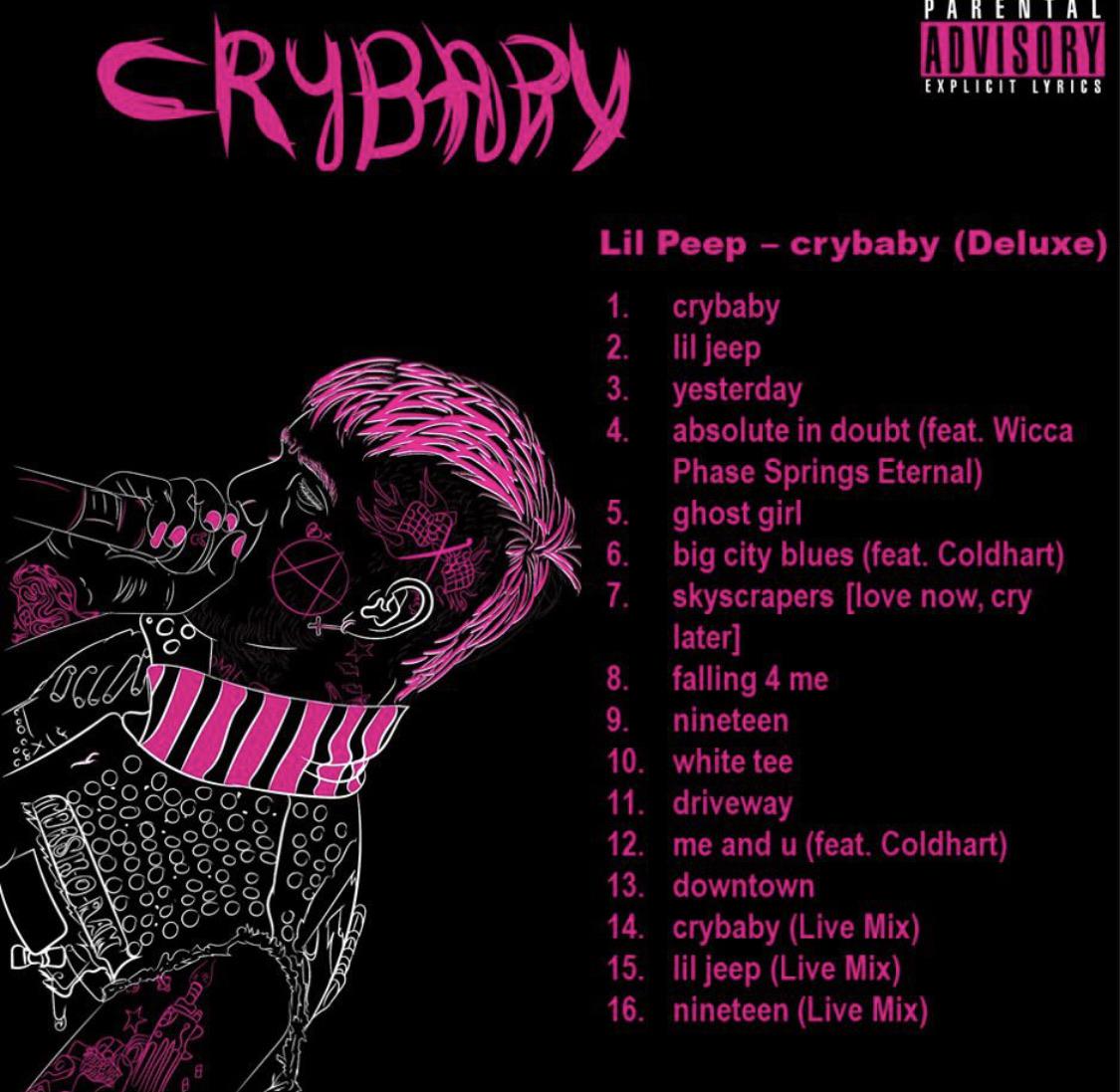 crybaby (Deluxe) Lil Peep Concept Tracklist r/LilPeep