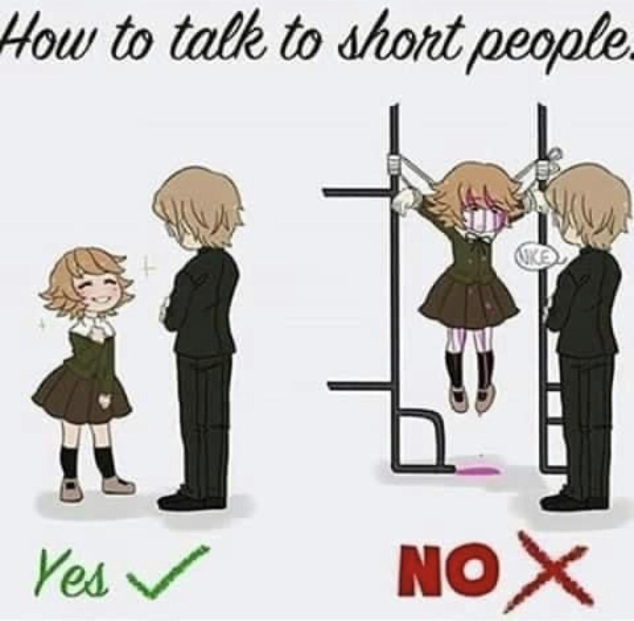 How to talk to short people r/danganronpa