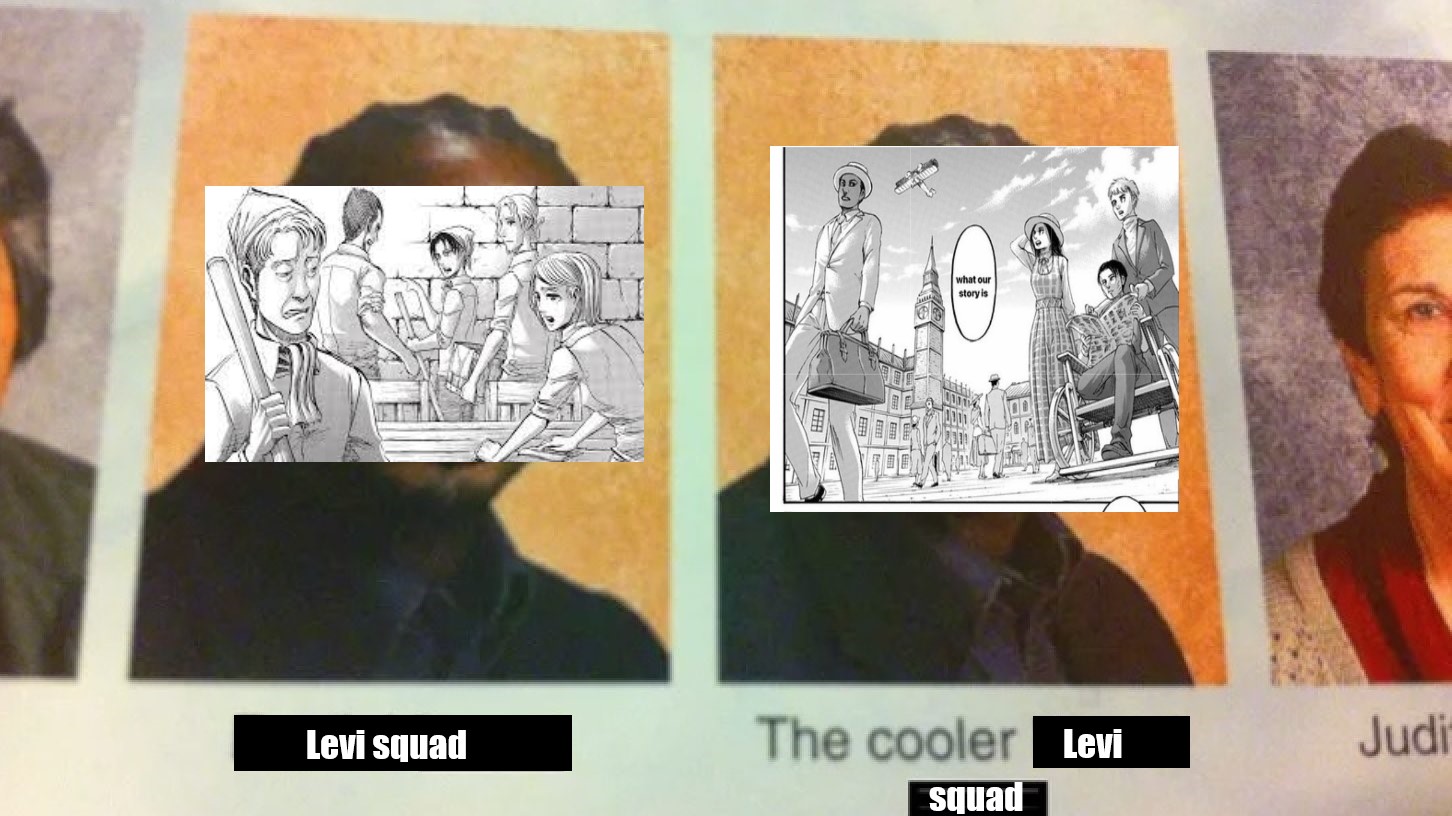 new levi squad > old one r/okbuddyreiner