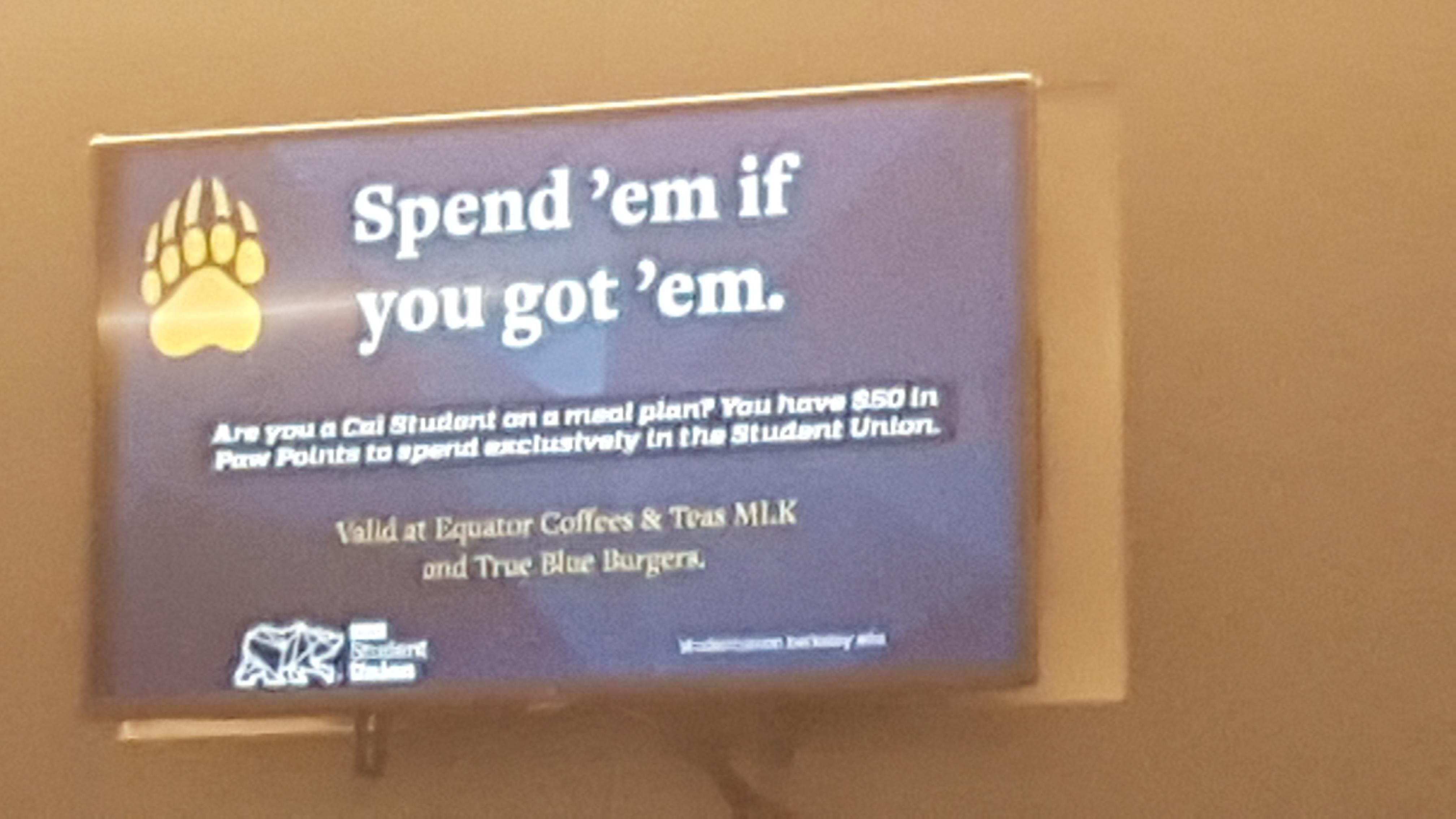 50 in paw points? Spend'em if you got'em? r/berkeley