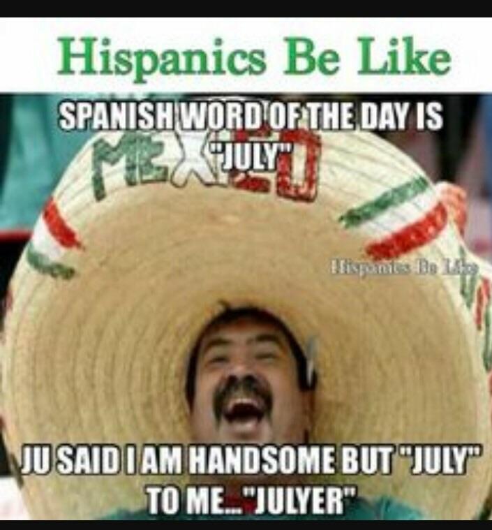 Mexican Word Of The Day Julyer