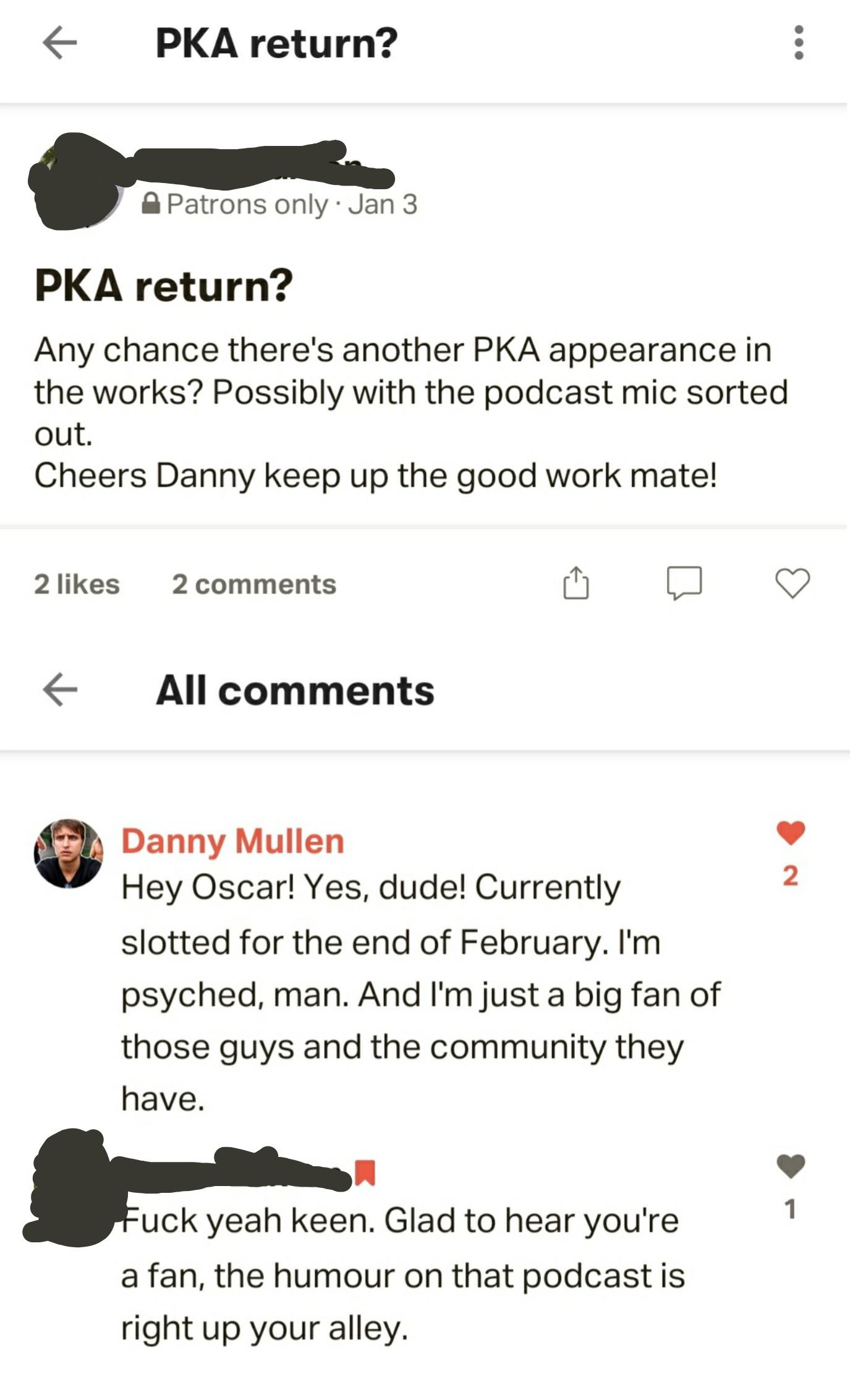 Someone asked about a Danny Mullen return. The guy has a really
