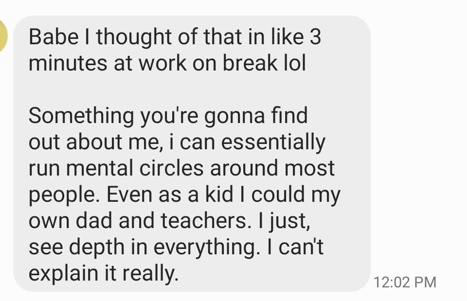 Guy I'm talking to is running mental circles around me r/iamverysmart