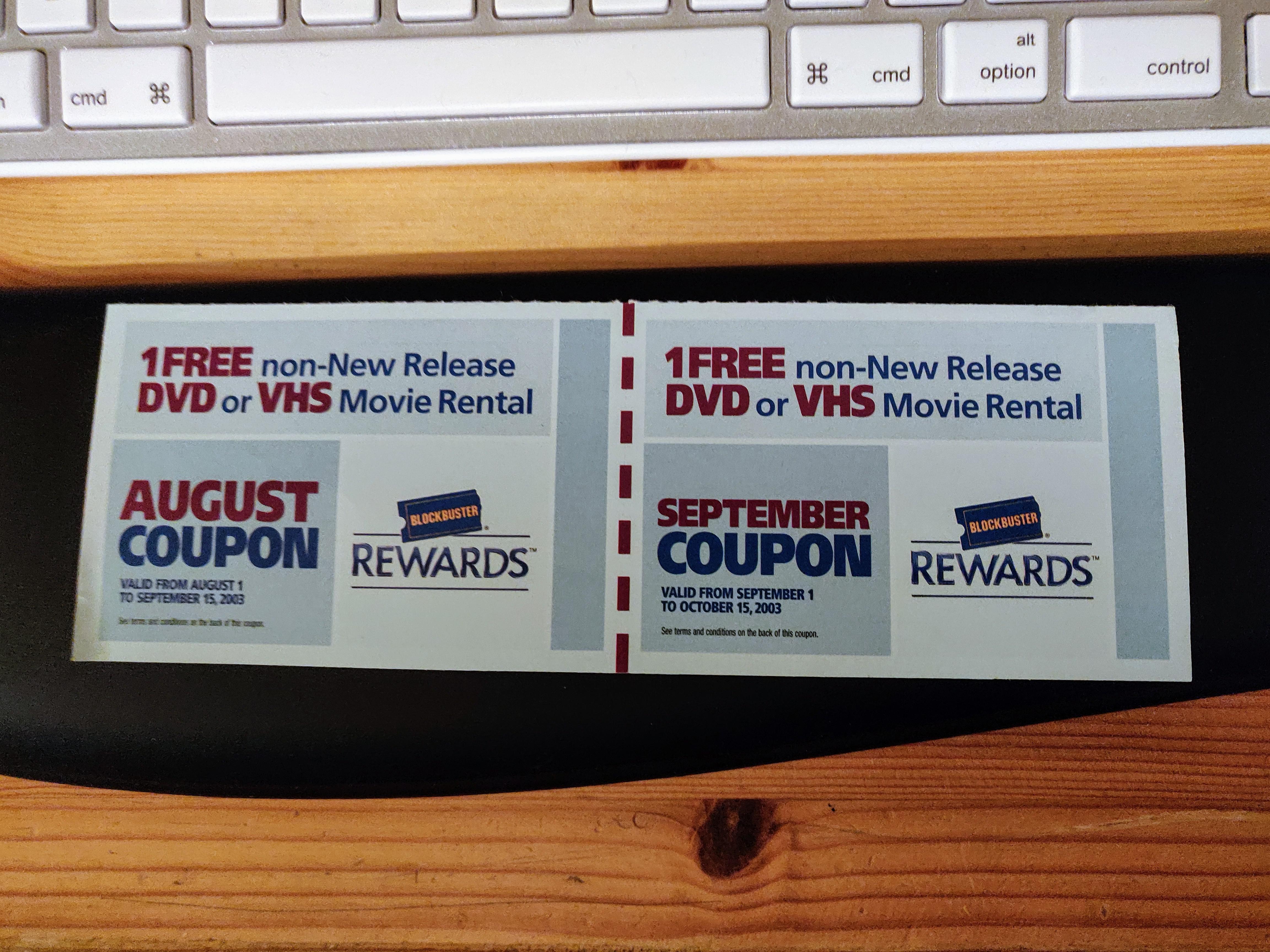 My wife found these Blockbuster Rewards coupons while we were cleaning some boxes of old junk