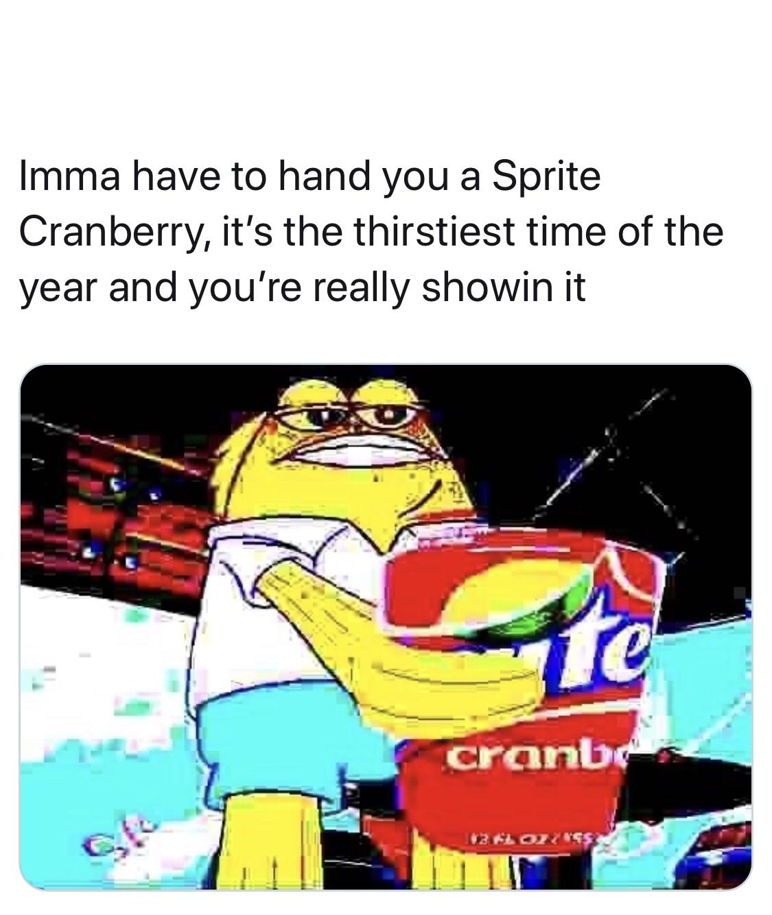 The Sprite Cranberry Meme is Proving to Be a Fast Grower this Holiday
