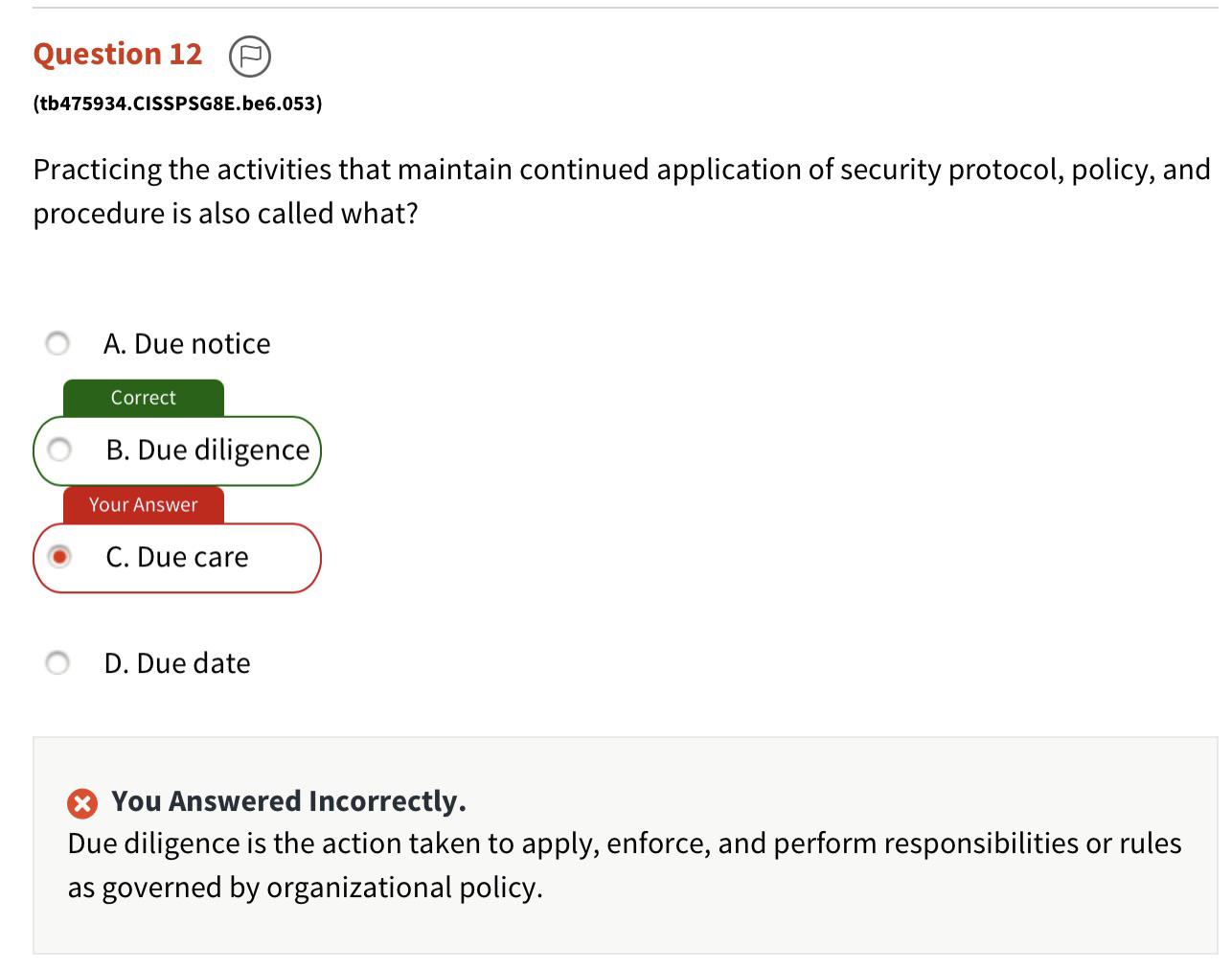 Due diligence vs due care. Still hazy even with this explanation. r/cissp