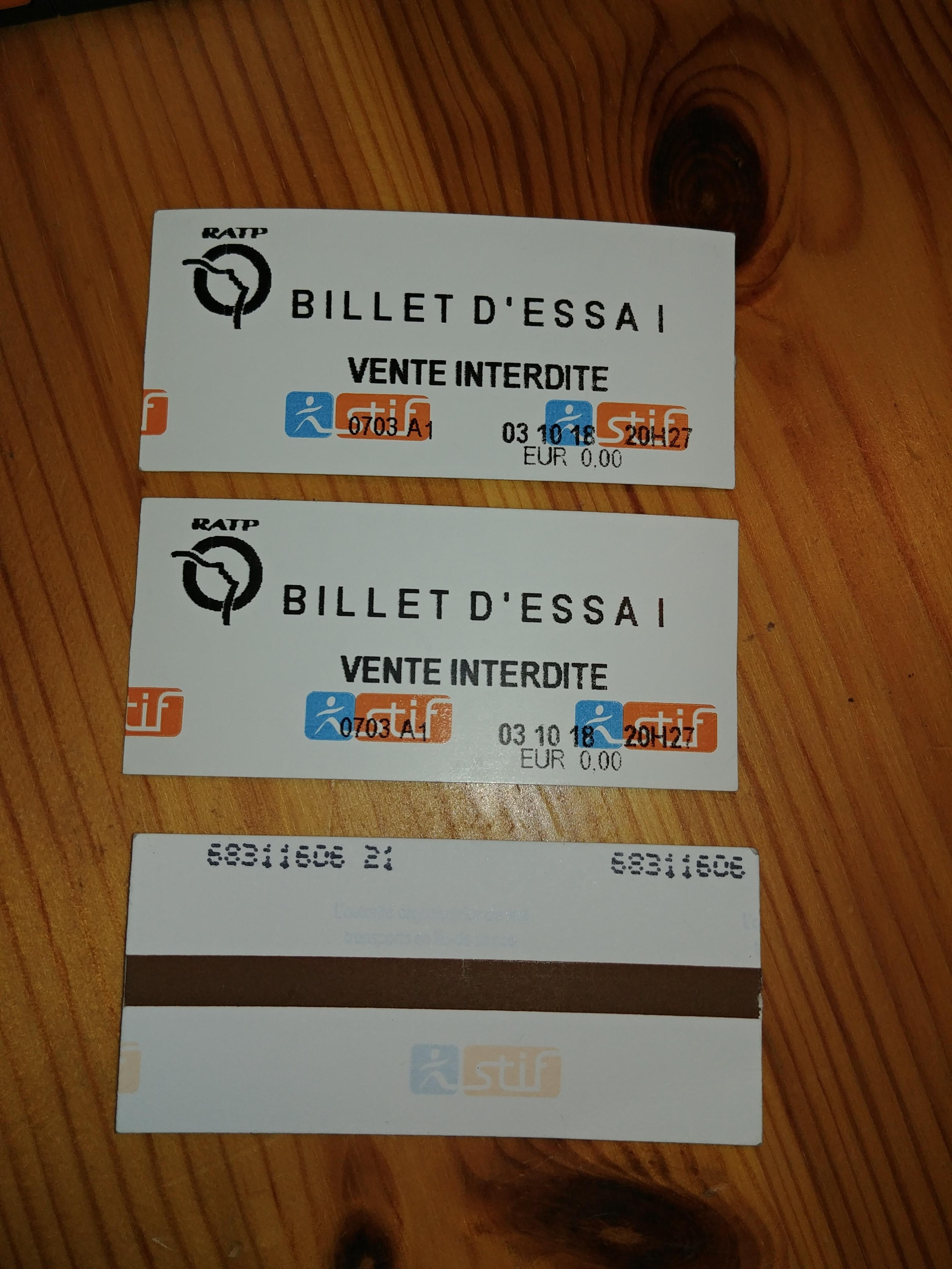 J'ai trouvé 3 billets d'essai dans le RER. Estce que quelqu'un sait à