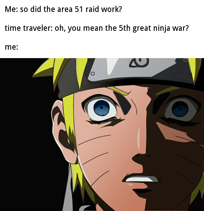 We gotta Naruto run faster then light memes