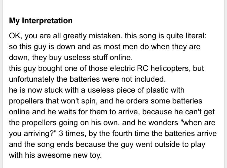 I googled “my propeller lyrics meaning” because I wanted to understand