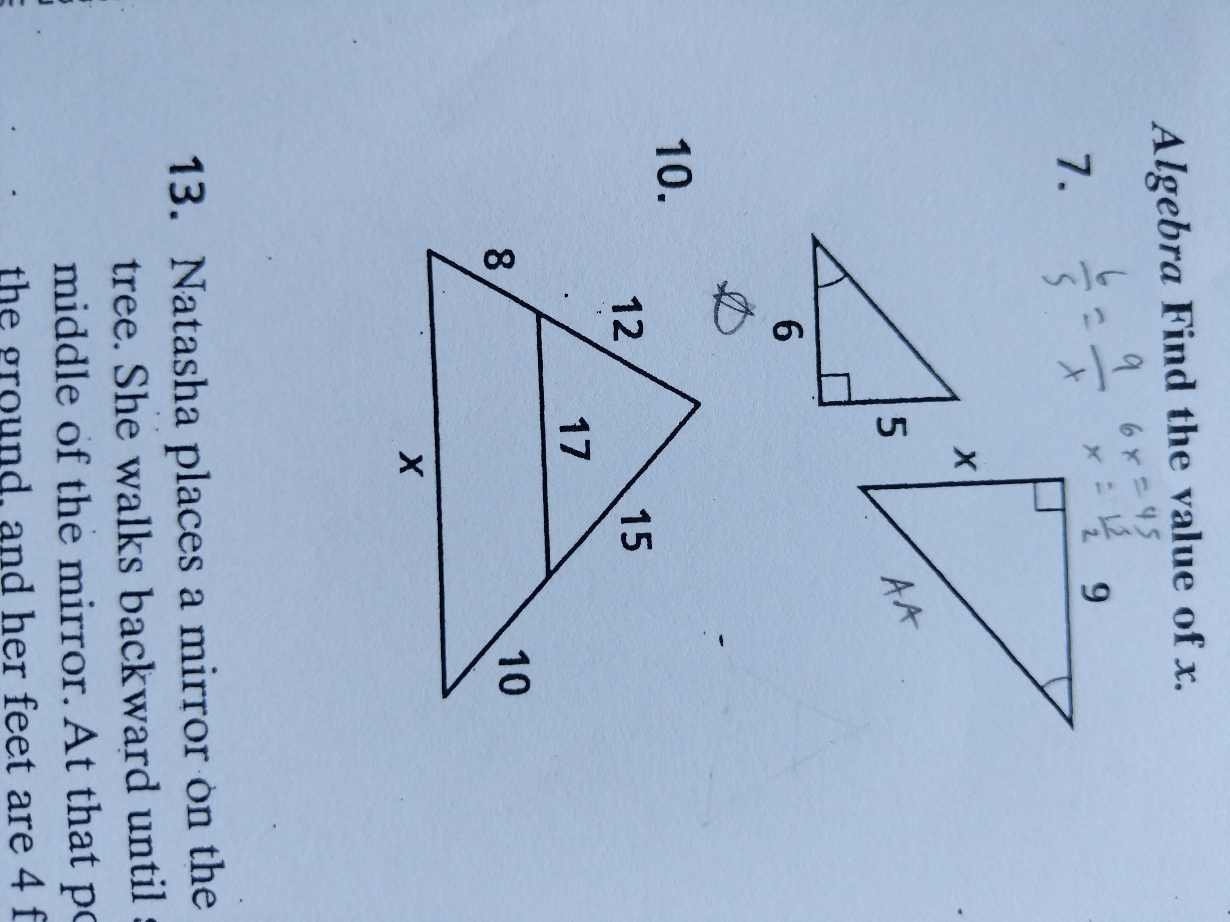 [Grade 10 Math] I know how to find x if the triangles are similar, but
