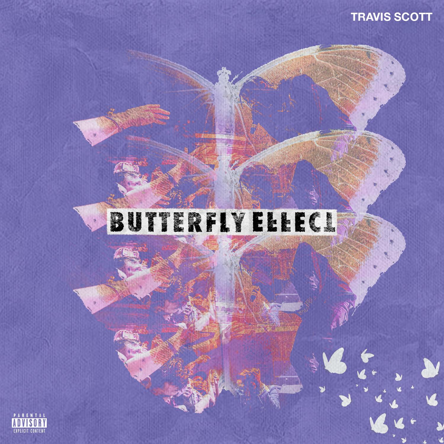 Travis Scott Butterfly Effect [1500x1500] r/freshalbumart