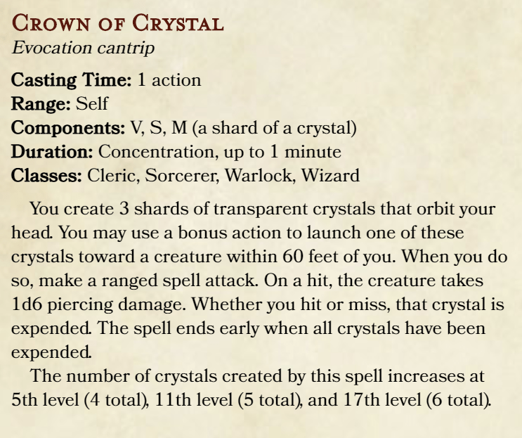 Because everybody wants some kind of bonus action damaging cantrip, here's my attempt at a