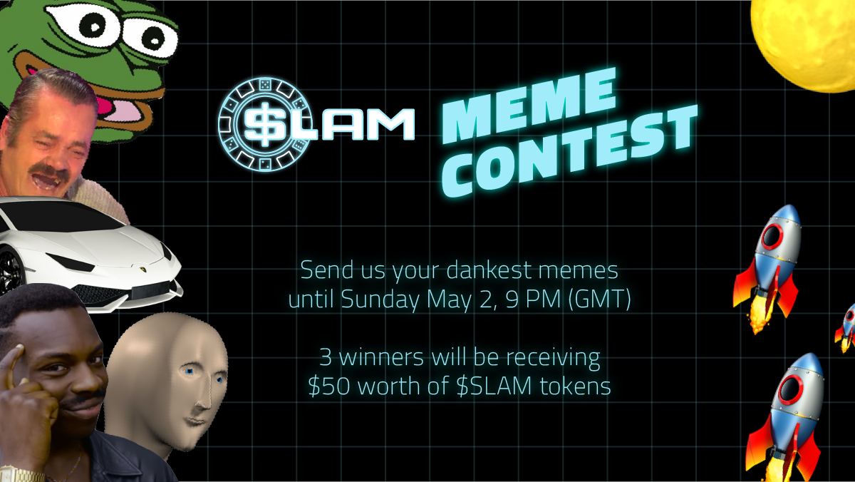 SLAM Meme Contest Win real r/slamtoken