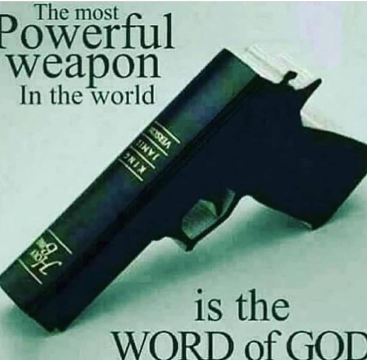 Bible gun. +999 holy damage r/USofGunter