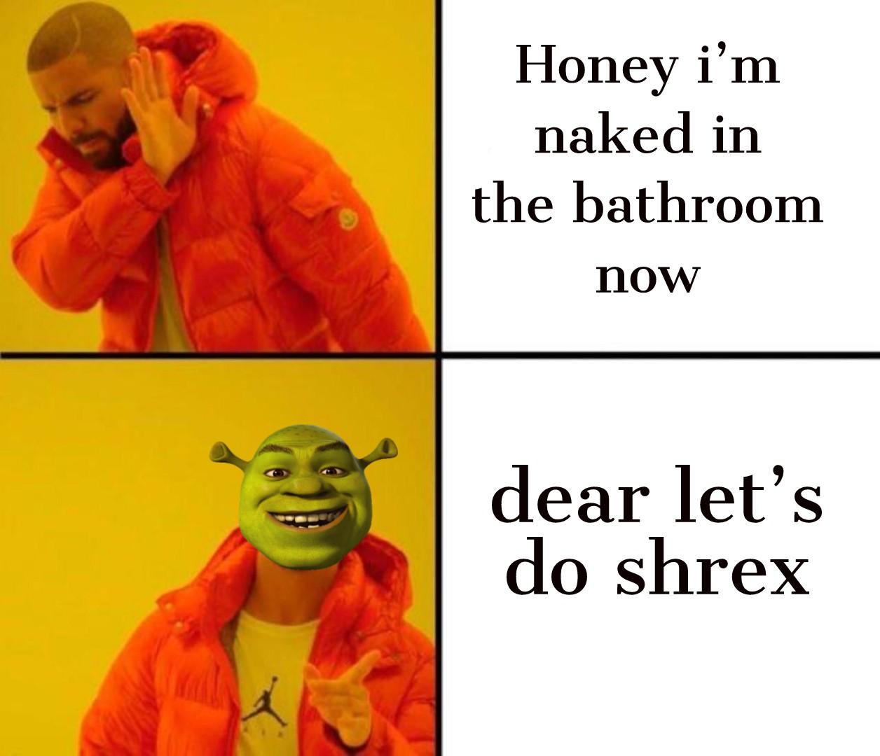 Let's do shrex today ?) Shrek