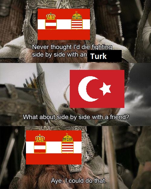 When you realise that Ottomans and Austria fought against each other
