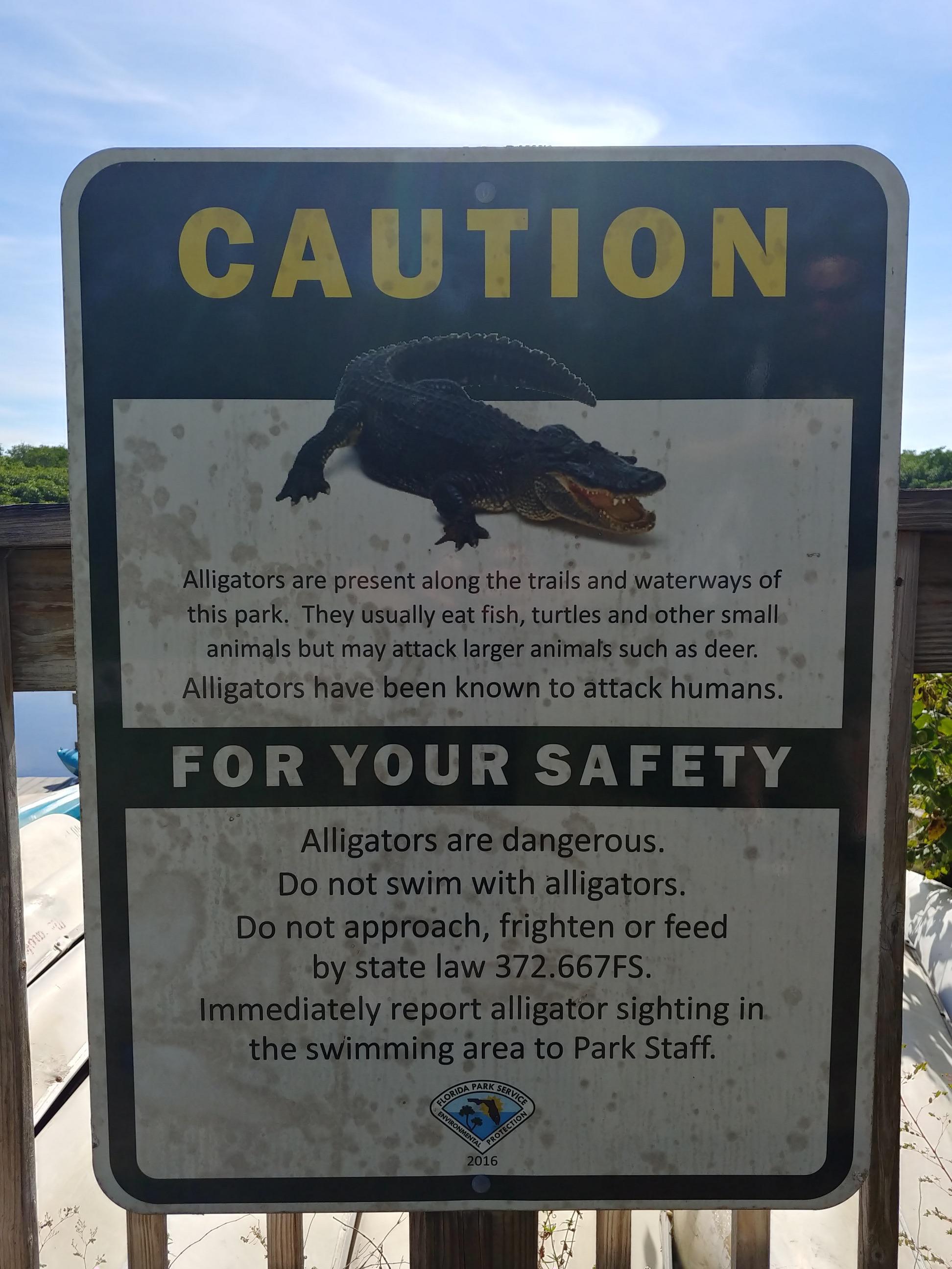 Alligators are dangerous r/ScarySigns