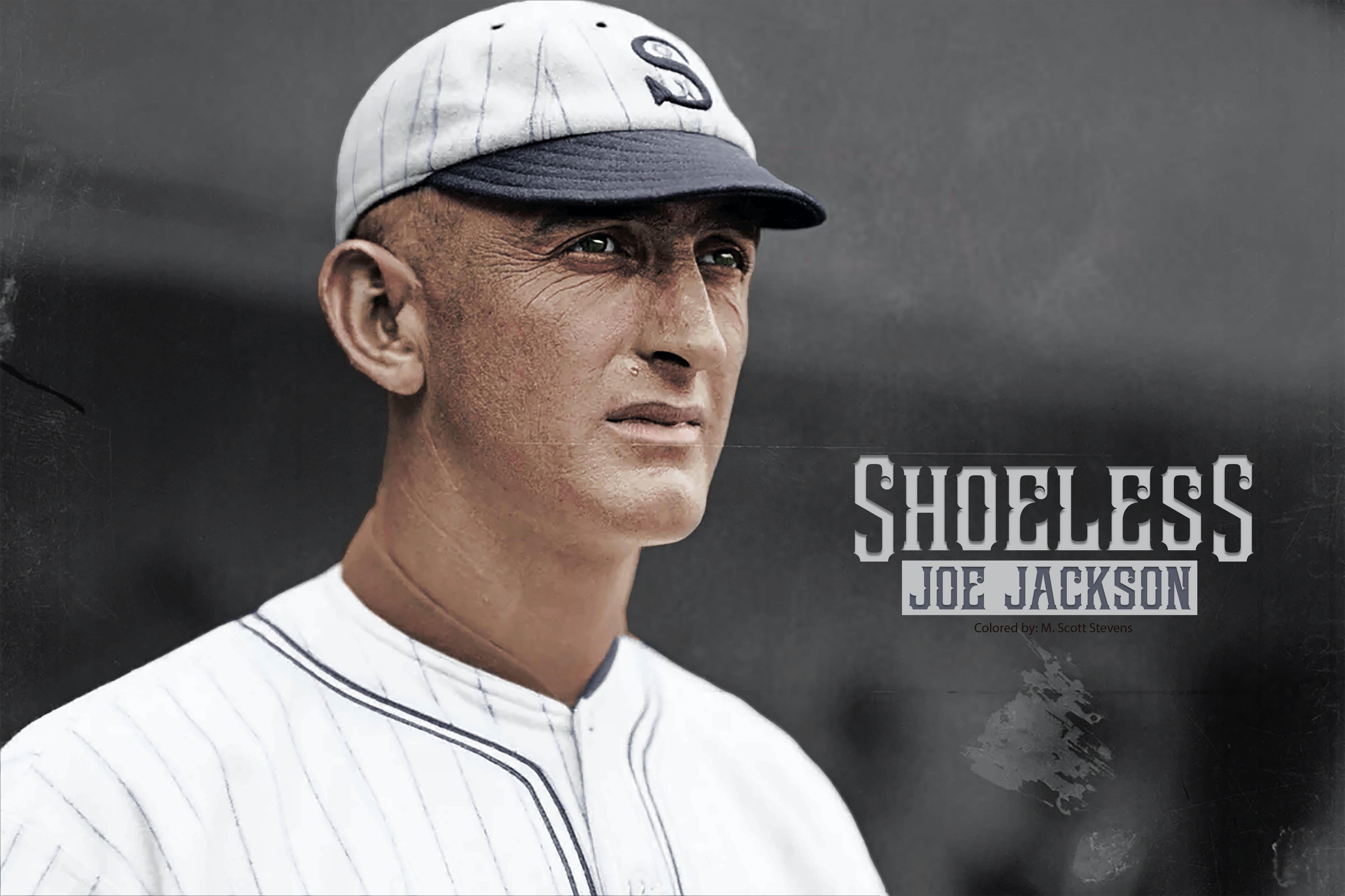 The infamous “Shoeless” Joe Jackson. This is my first attempt at