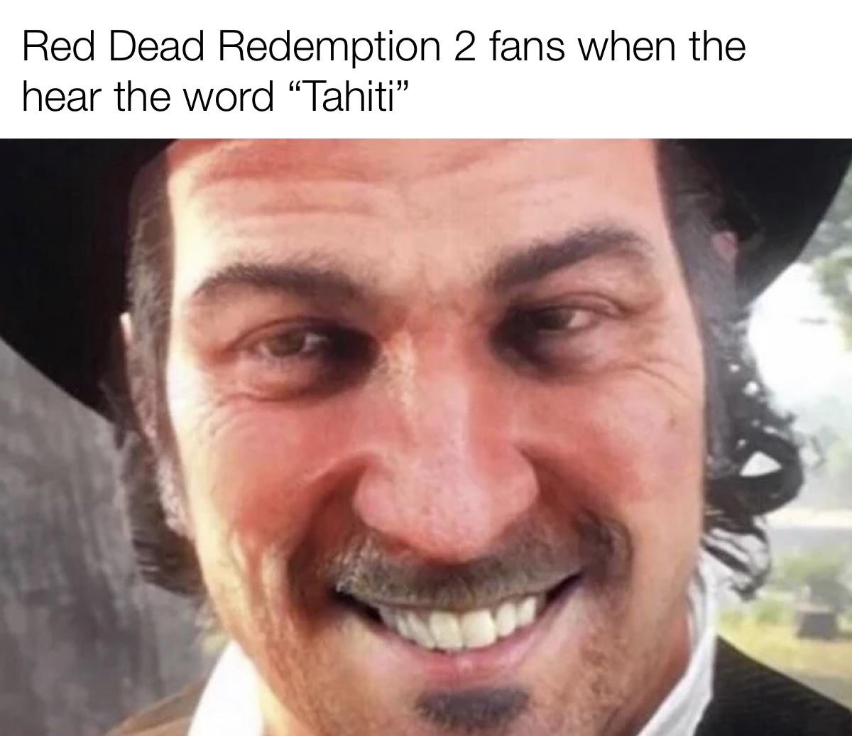 TAHITI r/RDR2