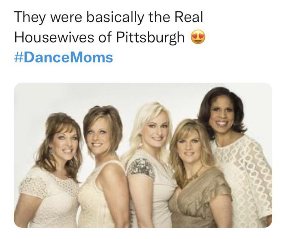 Real Housewives of Pittsburgh 🙏 would you watch? r/dancemoms