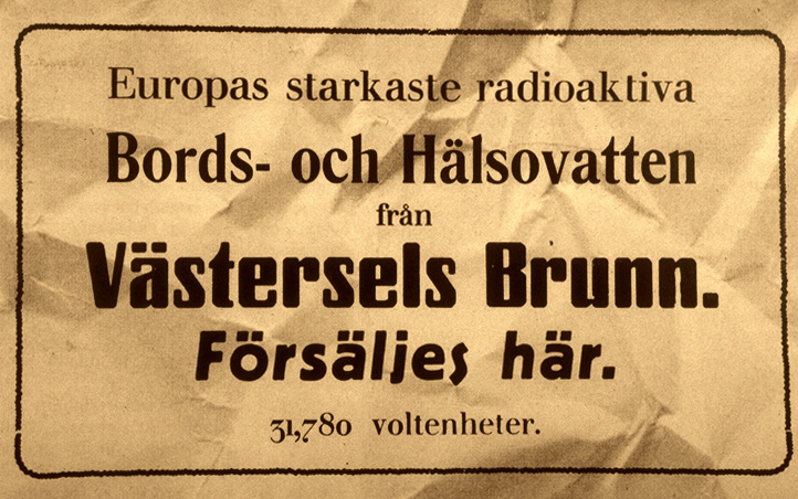 Radioaktivts hälsovatten. Å så gnäller somliga om fluor i sweden