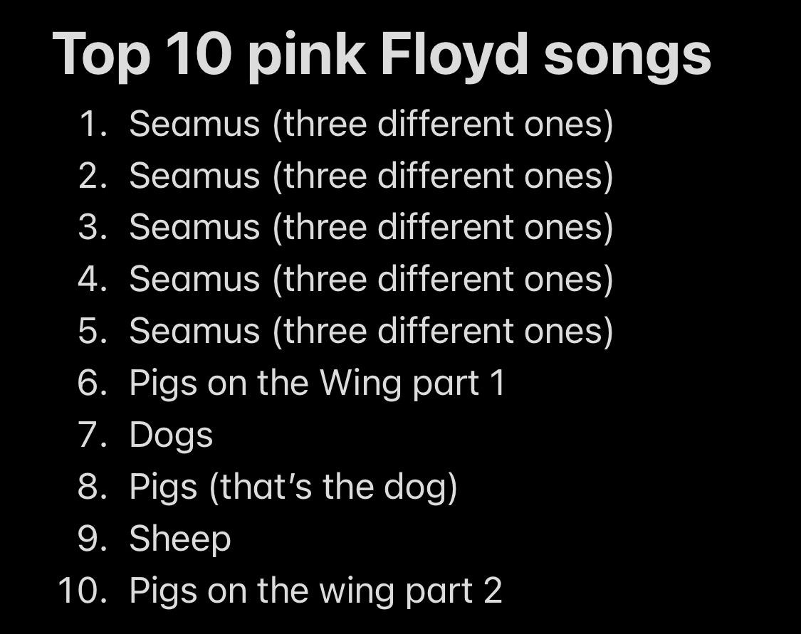 Here’s my top 10 pink Floyd songs, thoughts? r/PinkFloydCircleJerk