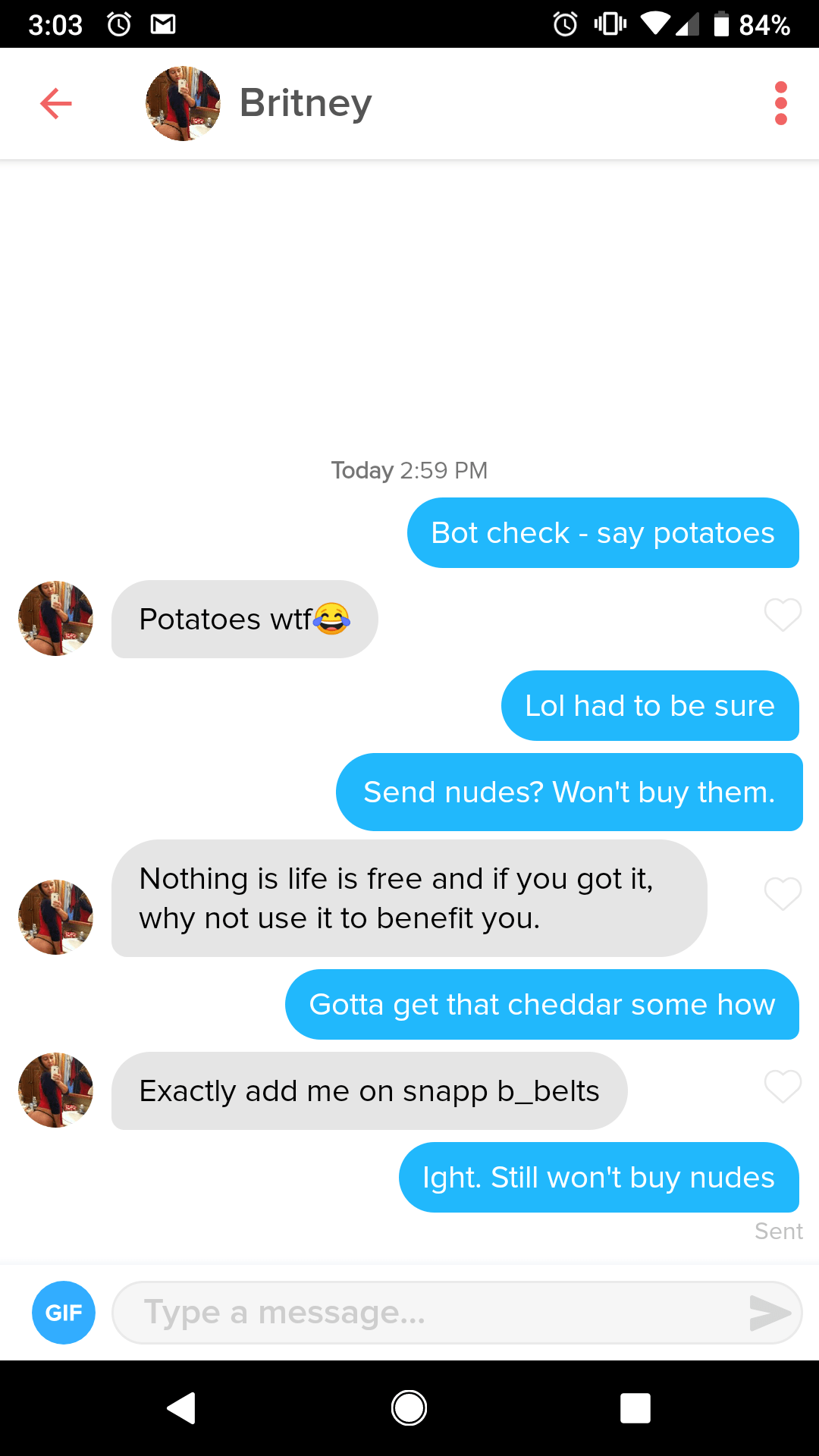 Her bio says swipe right, I sell nudes. : Tinder