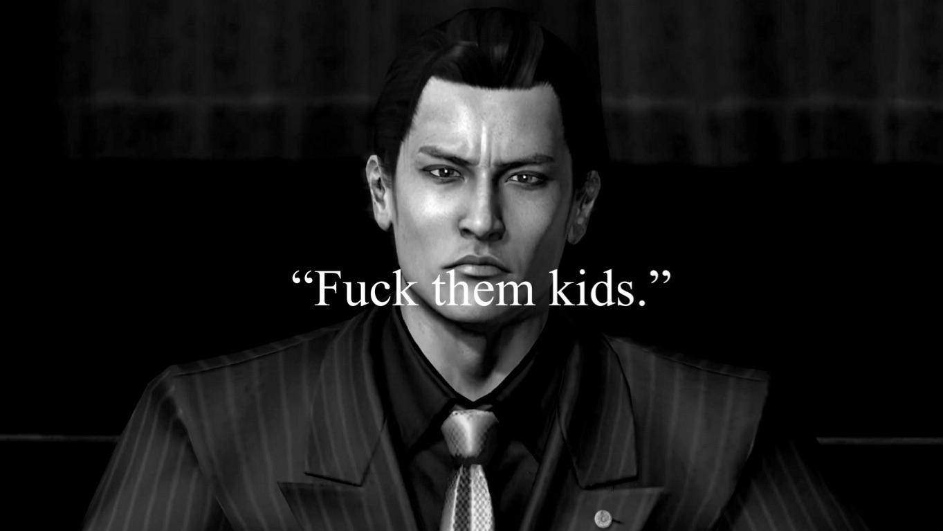 Got to that part of chapter 11 in Yakuza 3. Mine really said that. r