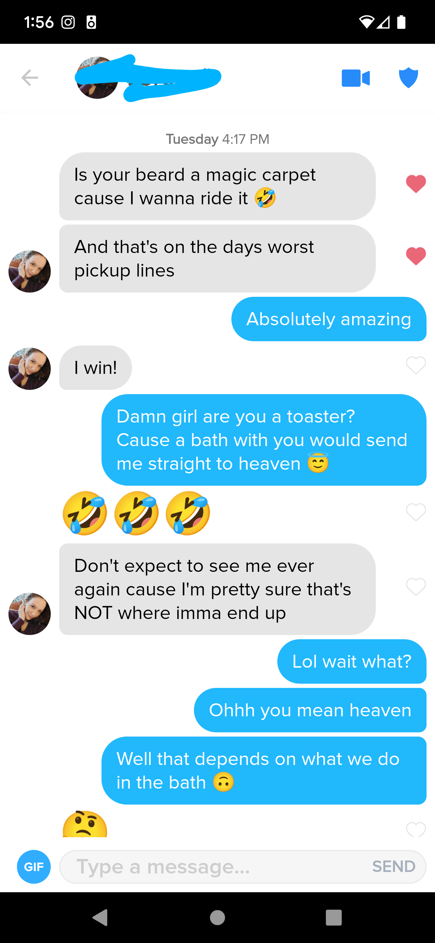 Pretty good opening line from her I enjoyed it Tinder