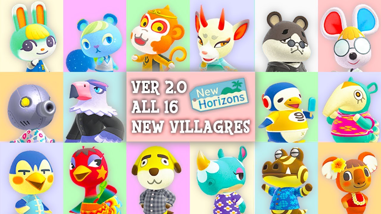 All 16 New Villagers of Animal Crossing New Horizons Ver 2.0 Who's