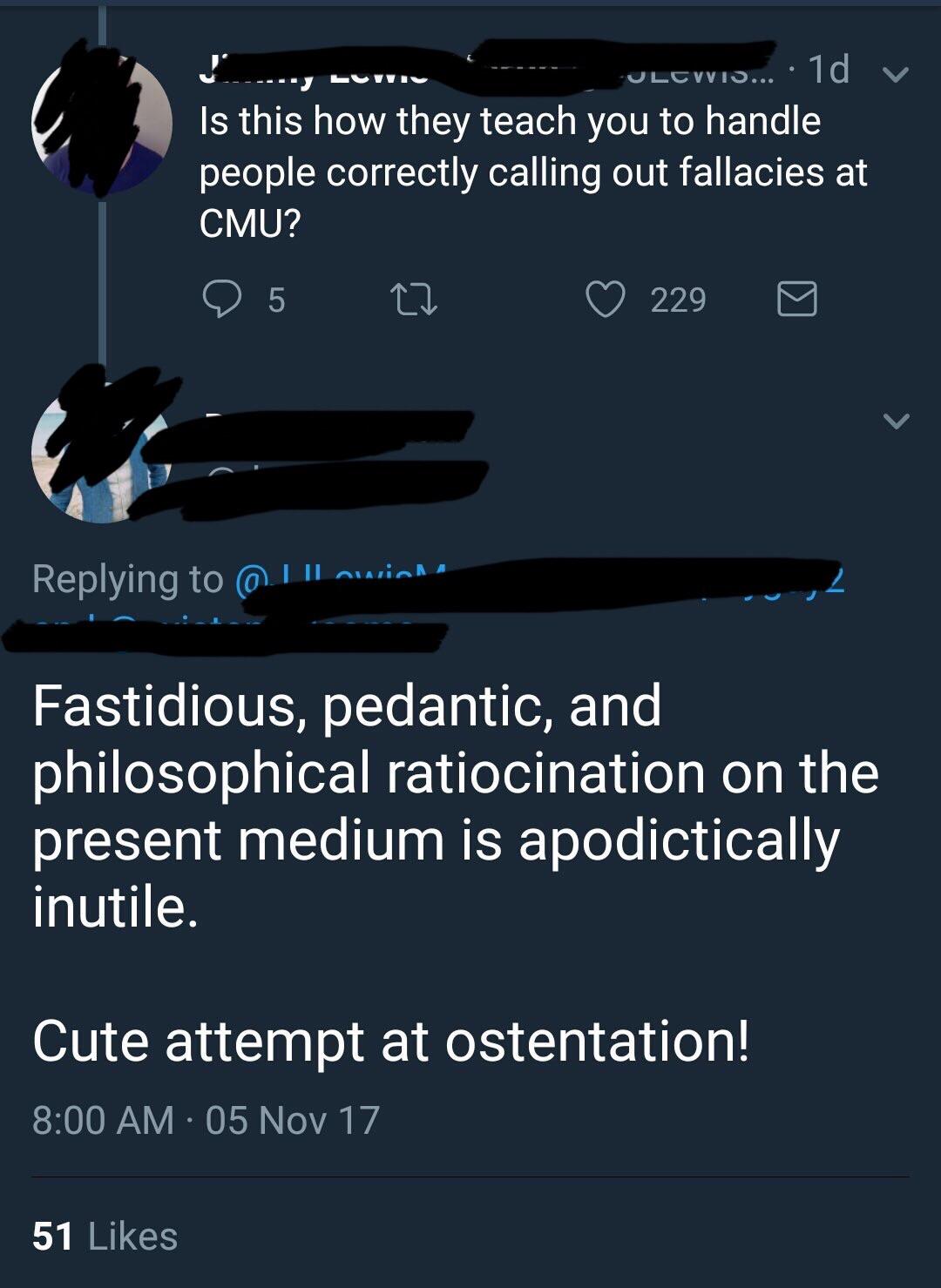 Guy with a thesaurus doesn't believe in logical fallacies r/iamverysmart
