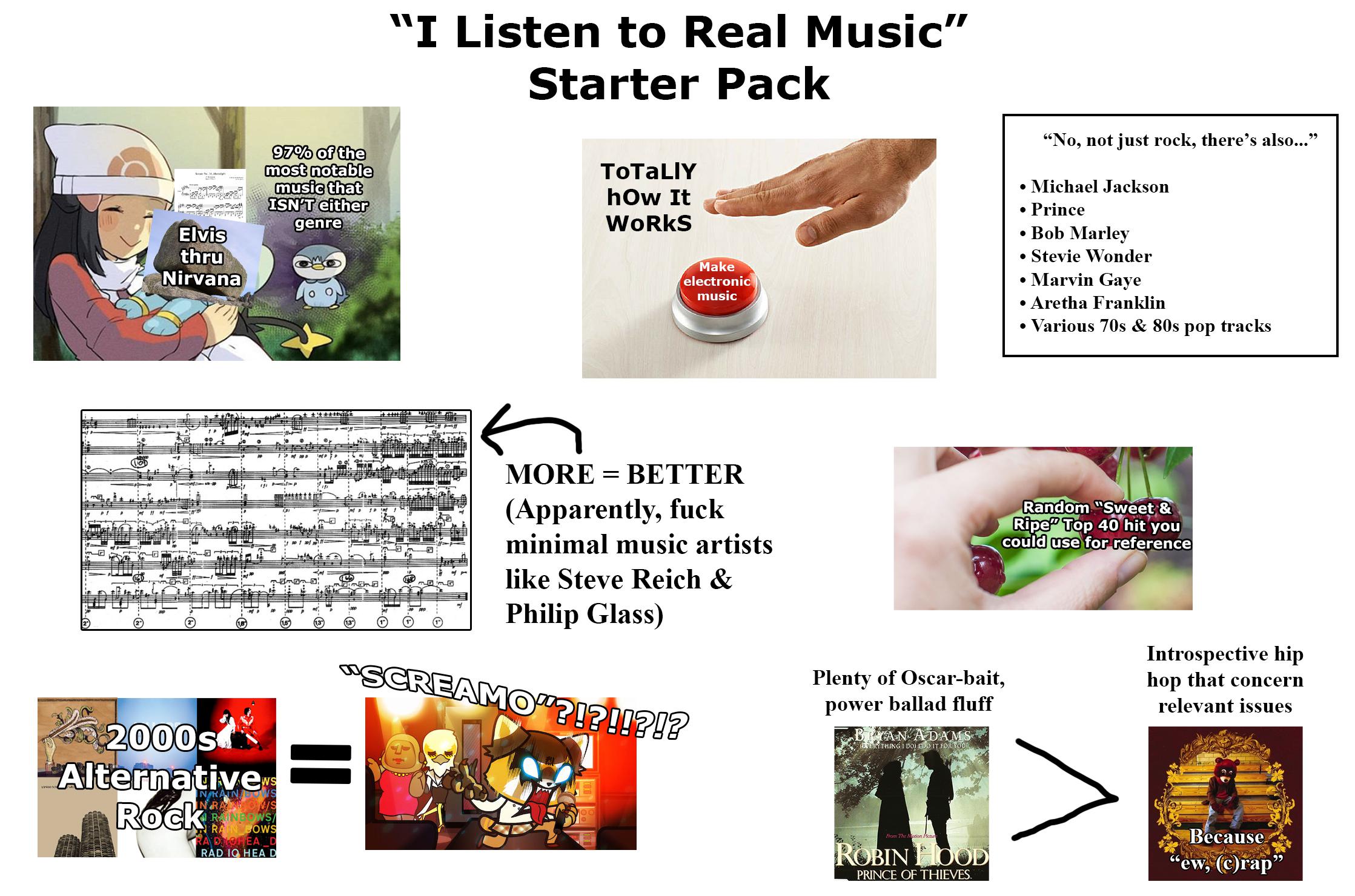 "I Listen to Real Music" Starter Pack r/starterpacks