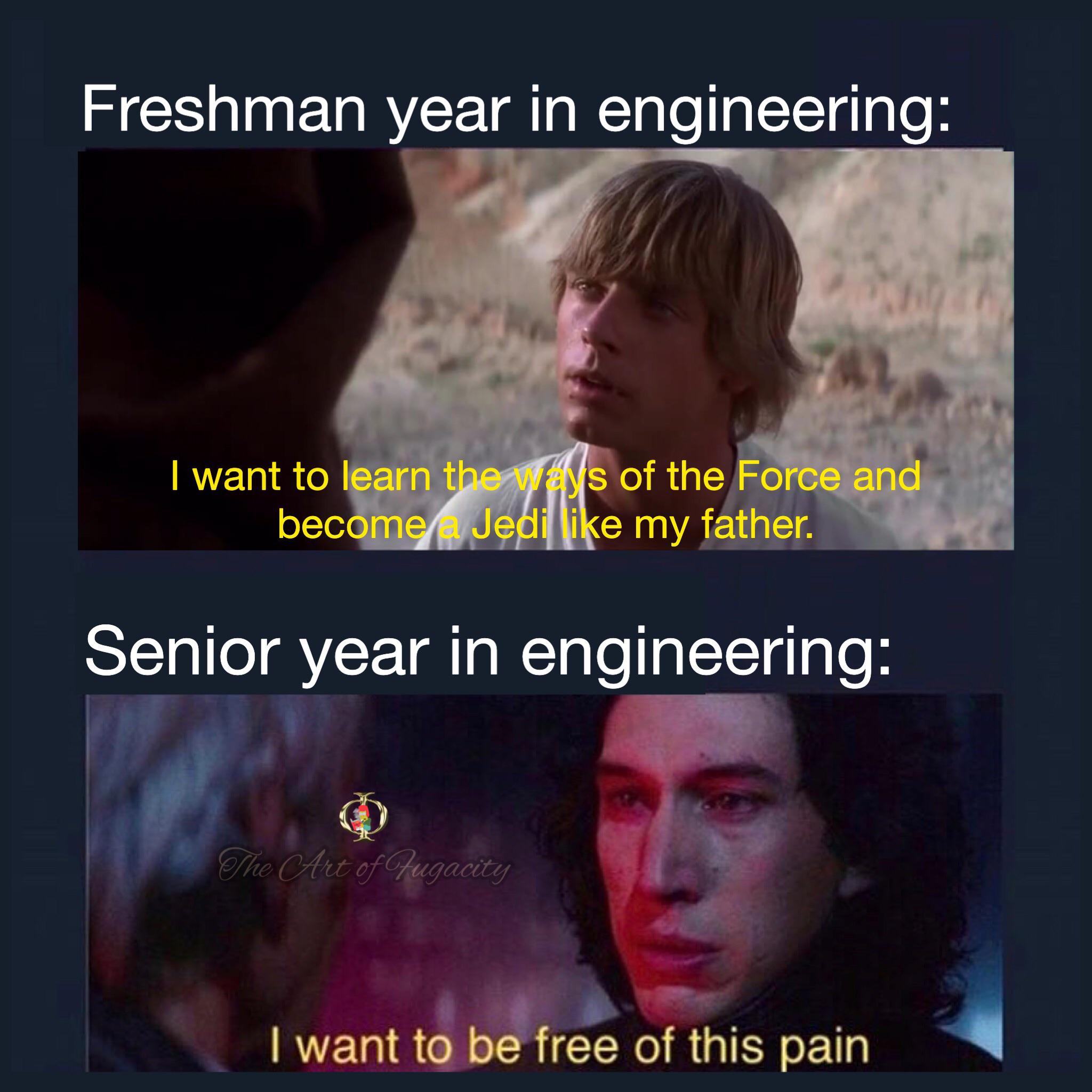 Let the hate flow through you engineeringmemes