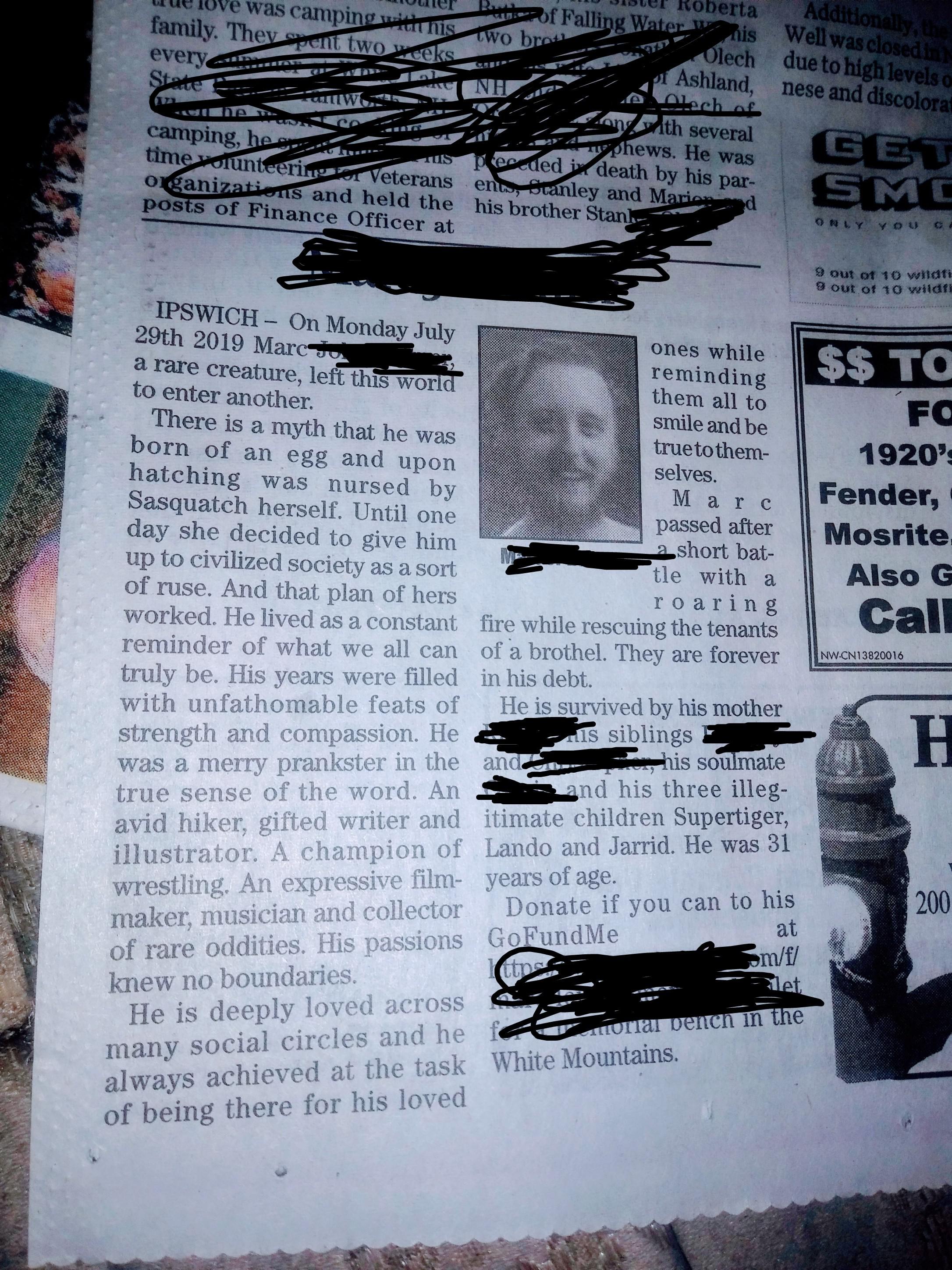 My best friends obituary. I can't believe they let us do this. Even the