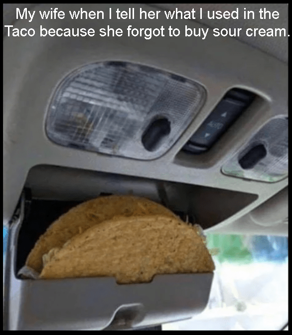 Yo quiero sour cream! r/memes