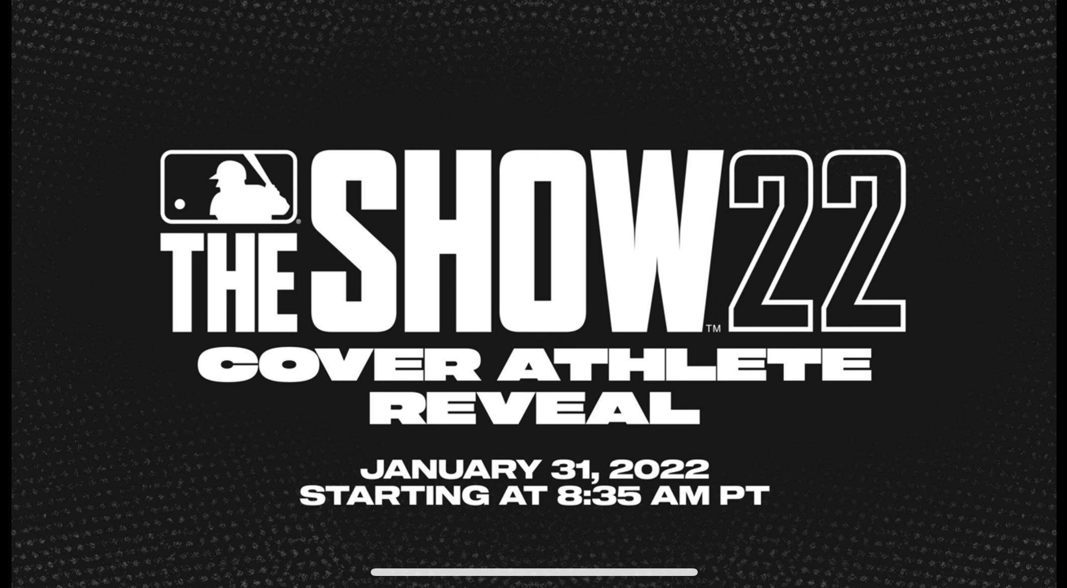 MLB The Show 22 Cover Athlete Reveal Monday, January 31 r/MLBTheShow