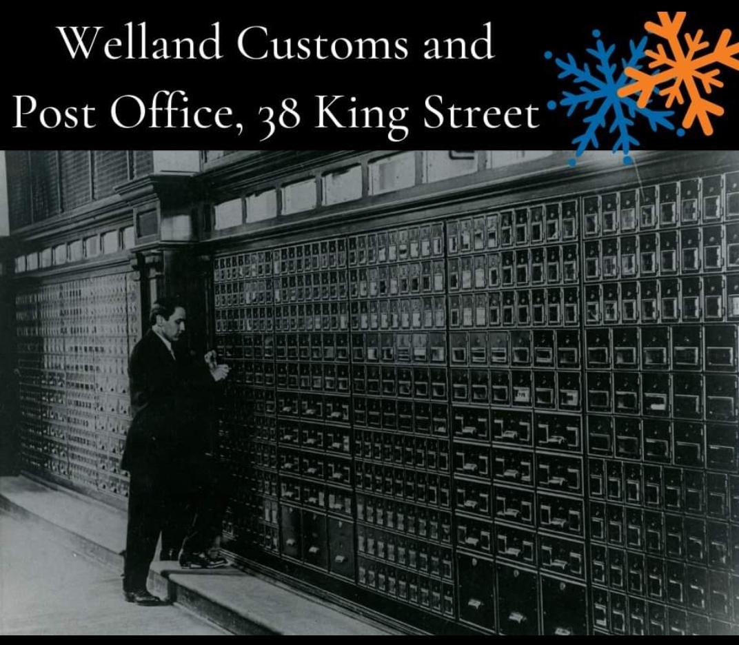 The King Street Customs and Post Office, 1910 posted by the Welland