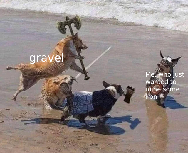 gravels are the most annoying things ever r/memes