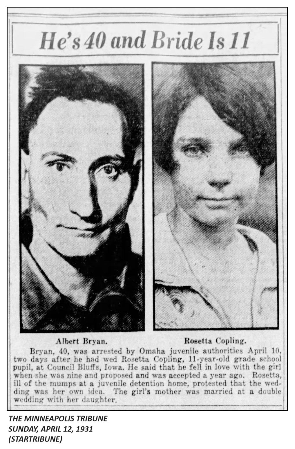 April 12, 1931 He's 40 and Bride Is 11. Council Bluffs. I wonder what