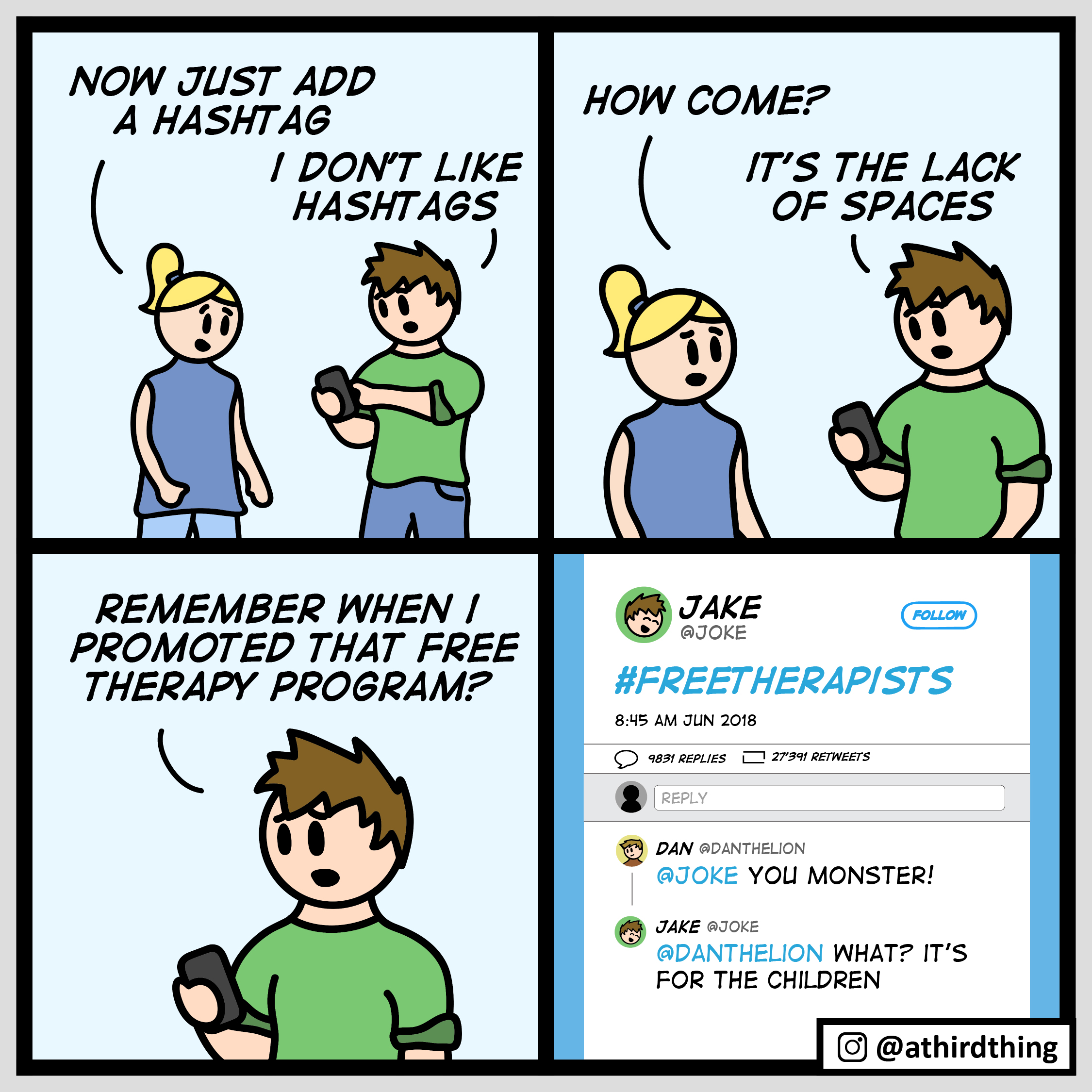 [OC] Hashtags athirdthing