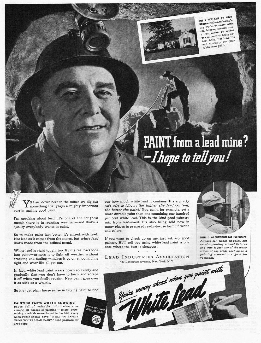 "The higher the lead content, the better the paint!" Lead Industries