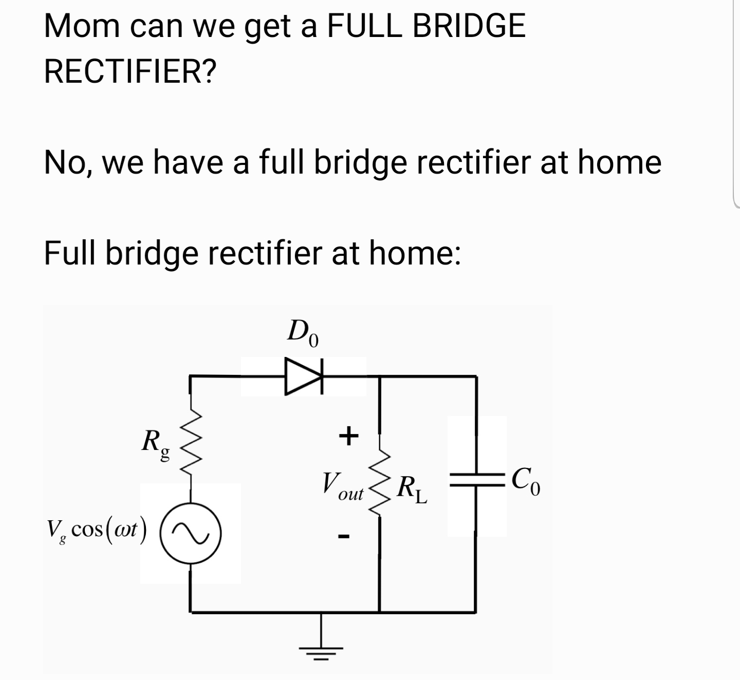 Only one true rectifier for me r/electronics