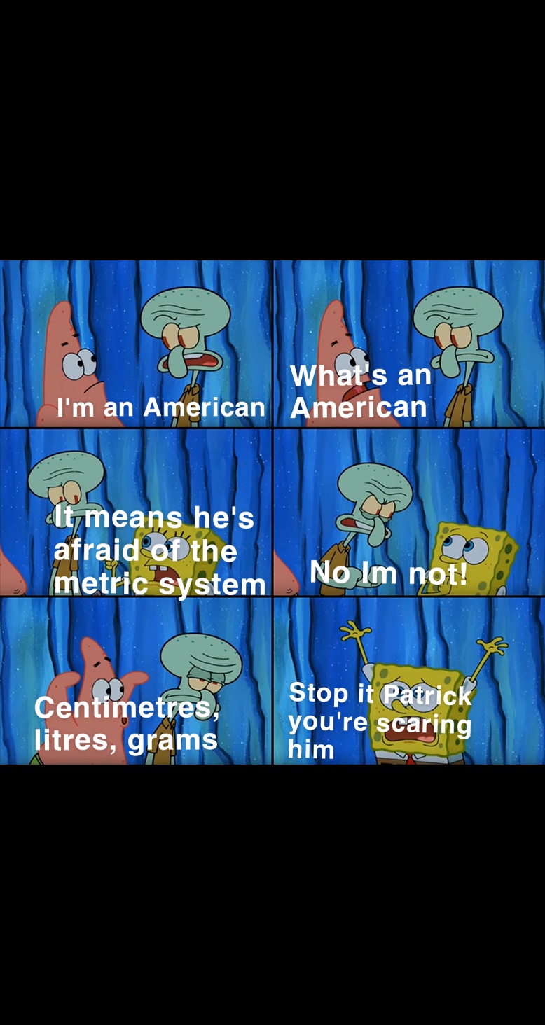 Imperial system bad meme